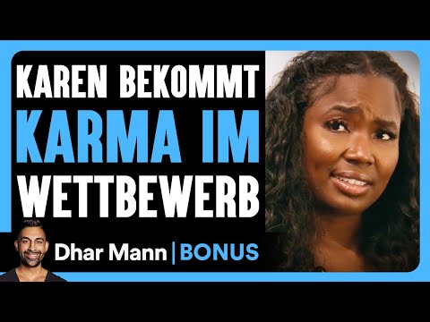 Karen Gets KARMA IN THE COMPETITION | Dhar Mann Studios Bonus