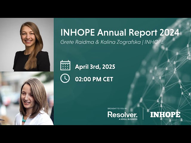 The INHOPE Annual Report 2024