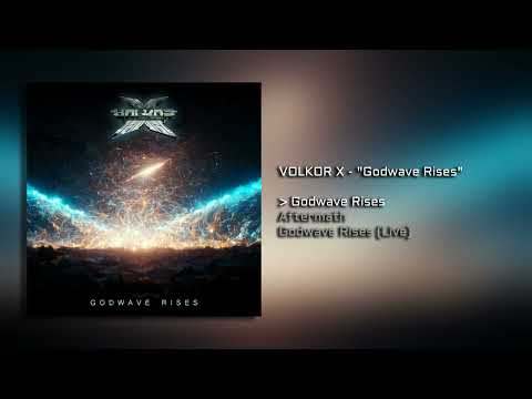 Volkor X - Godwave Rises