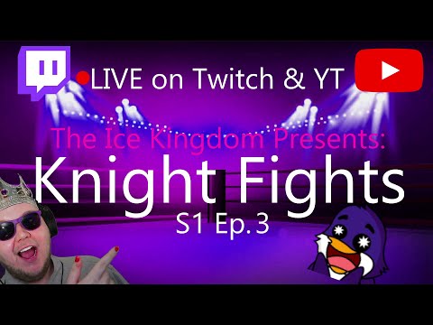🟣🔴 Wednesday KNIGHT FIGHTS S1 Ep;3 with Snowy PT.2 - MULTI-Stream - MAIN: twitch.tv/KingAwesome__