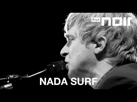 Nada Surf - Inside Of Love (live bei TV Noir)