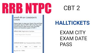 How to Download RRB NTPC CBT 2 Halltickets exam Dates City 2022 | RRB NTPC Results Update
