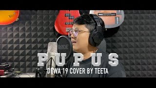 Download lagu PUPUS - DEWA 19 [ LIRIK ] TEETA COVER mp3