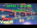 Ahzee / Go Gyal (lyrics)
