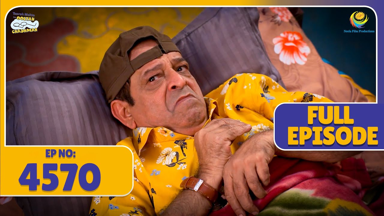 FULL EPISODE! 4570 - Cycle Ki Rakhwali me Juta Abdul! | Taarak Mehta Ka Ooltah Chashmah