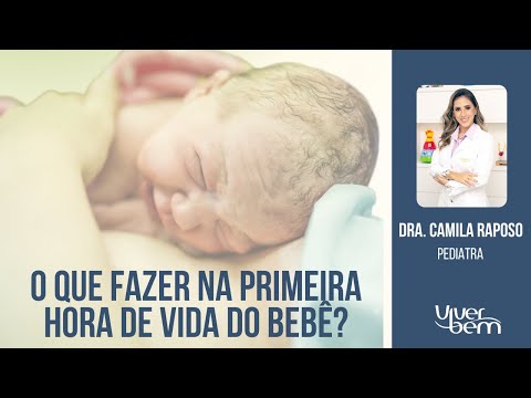 O que fazer na primeira hora de vida do bebê?