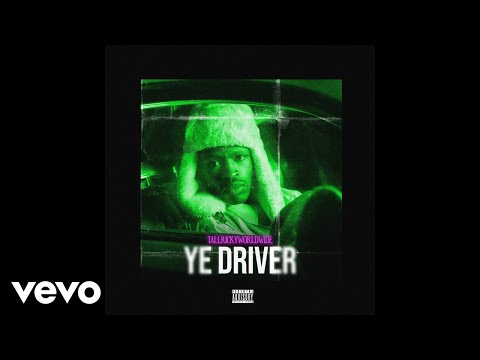 Tallrickyworldwide - Ye Driver (Official Audio)
