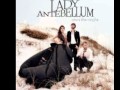Lady Antebellum - Singing Me Home