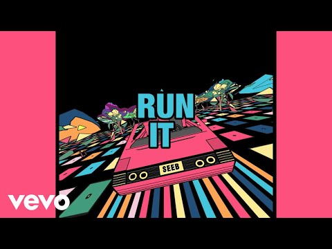 Seeb, K CAMP, Tim North - Run It Up (Lyric Video) ft. Marty James