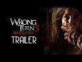 Wrong Turn 5 Bloodlines 2012 Trailer Remastered HD