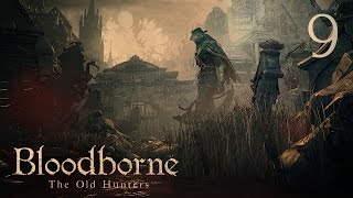 Bloodborne the old hunters рыбацкая деревня лут