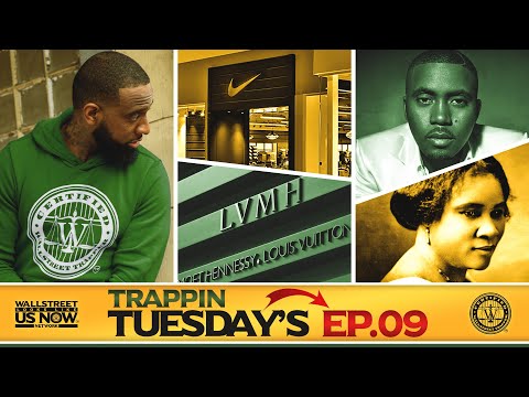Trappin Tuesdays | Business, Investment & Leadership (Episode 9) Wallstreet Trapper