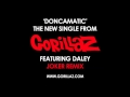Gorillaz - Doncamatic (feat. Daley) Joker Remix