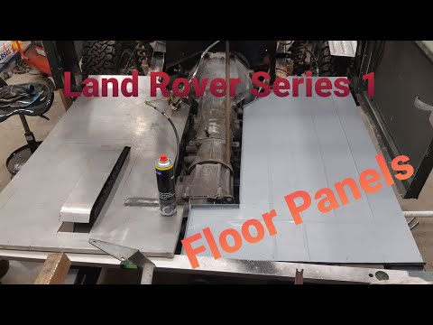Landy 100" Floor pans for the Land Rover Series 1 Ep.20
