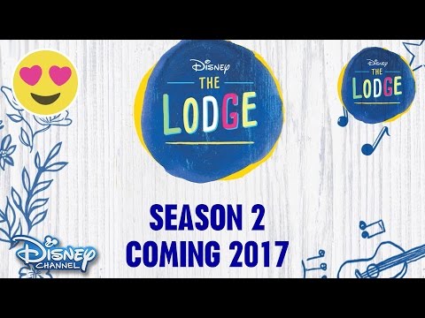 The Lodge | Season 2 Coming 2017! | Official Disney Channel UK