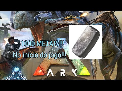 COMO CONSEGUIR MUITO METAL NK INÍCIO DO JOGO!!! ||| Ark mobile
