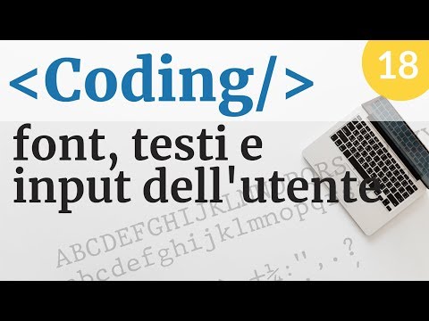 Testi grafici e user input in Processing - Coding #18
