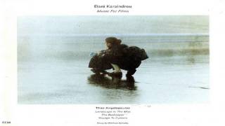 Eleni Karaindrou - Music For Films Full Album