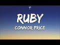Connor Price & Oliver Cronin - Ruby (Lyrics)