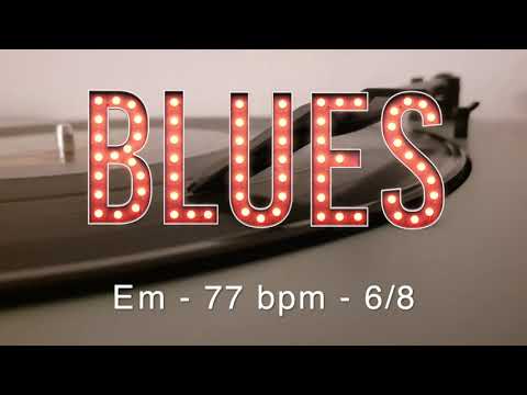 Slow BLUES Em - 77 bpm - 6/8 - Jam Track Backing - Bonamassa Style