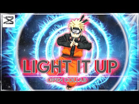 MY 500 SUB OPEN COLLAB! Naruto - light it up [EDIT/AMV] #wizzyoc1
