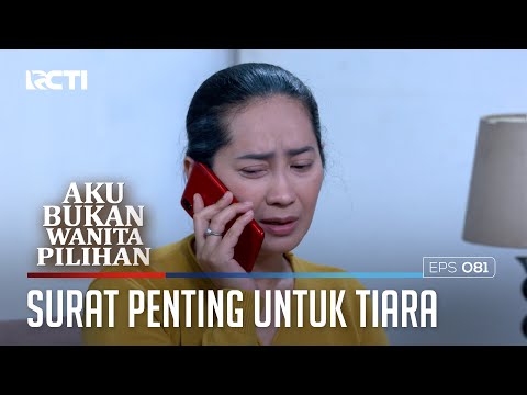 IBU KHAWATIR DENGAN RANGGA DAN TIARA - AKU BUKAN WANITA PILIHAN