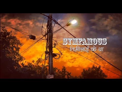 Symfamous - Timilai K Tha | Official Lyrics Video | Prod By. BeatsbyHype