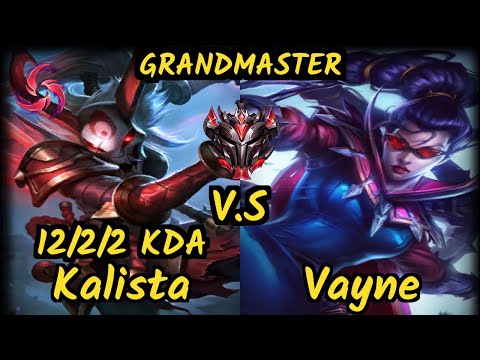 CLG Stixxay (KALISTA) vs VAYNE - 12/2/2 KDA BOTTOM ADC GAMEPLAY - NA Ranked GRANDMASTER