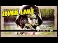 Zombie Lake 1981 Trailer