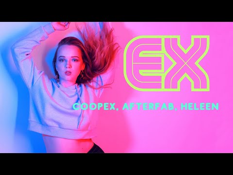 EX |  Coopex, Afterfab, Heleen | NCS Release | Lyrics