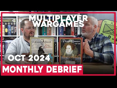 Multiplayer Wargames | Monthly Debrief - S4E10 | October 2024 | The Players' Aid