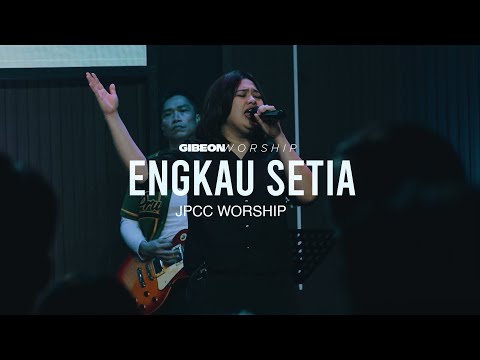 Gibeon Worship "Engkau Setia" 3 September 2023