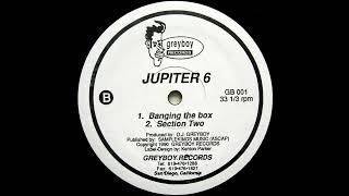 Jupiter 6 - Banging The Box [GB 001]