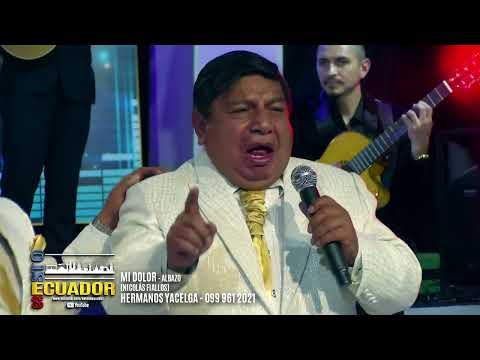 MI DOLOR   ALBAZO   HERMANOS YACELGA