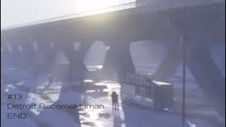 #13 DetroitBecome Human　END[ライリーの場合]
