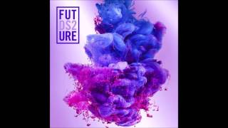 Future - Colossal SLOWED DOWN