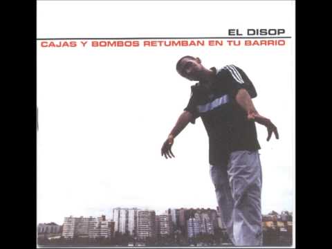 El Disop - Cajas y bombos retumban en tu barrio - (Entero)