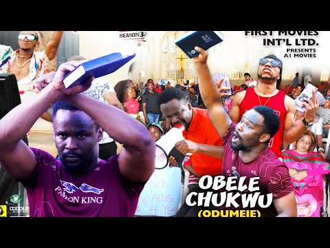 OBELE CHUKWU SEASON 7 {NEW HIT MOVIE} - Zubby Micheal |2020 Latest Nigerian Nollywood movie