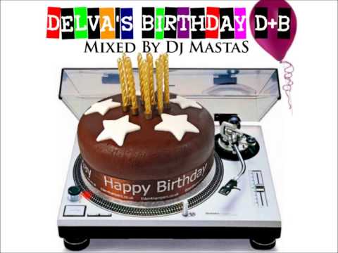 Dj MASTAS - DELVA'S BiRTHDAY D&B (PART 1)  /  FREE MP3 DOWNLOAD