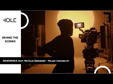NOSOWSKA feat. Natalia Szroeder - Majak / Making of