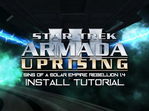 Star Trek Armada 3 Uprising Install Guide | Sins V1.94 | March 2019