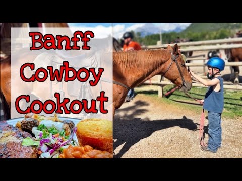 Horseback Ride & BBQ - Banff Trail Riders COWBOY COOKOUT Alberta Canada