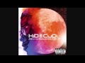 KiD CuDi - Up Up & Away [HIGH QUALITY] 