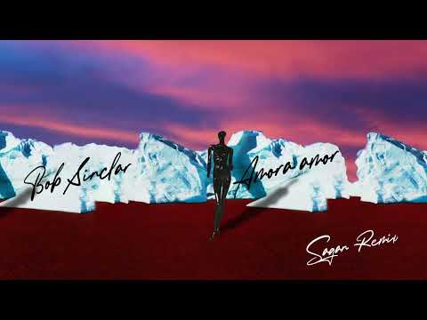 Bob Sinclar - Amora Amor (Sagan Remix) (Visualizer)