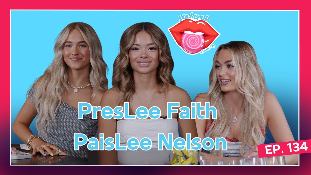 PresLee Faith & PaisLee Nelson TELL ALL crushes, breakuhhh, friendgroup lore | Pucker Up