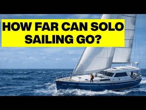 Top 10 Large Sailboats PERFECT for Solo Sailing