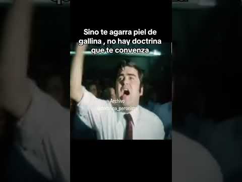 Los Que Quieran La Doctrina De Perón - Canciones de Youtube
