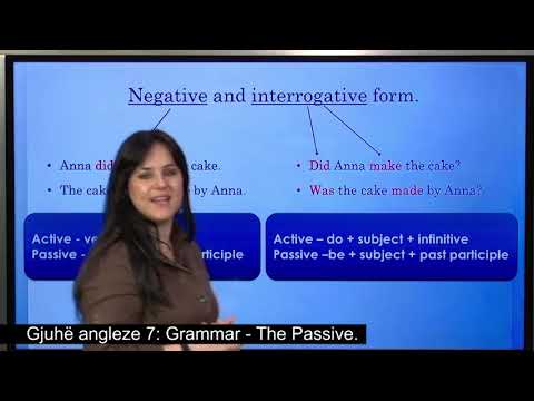 Anglisht 7  -  Grammar: The Passive.