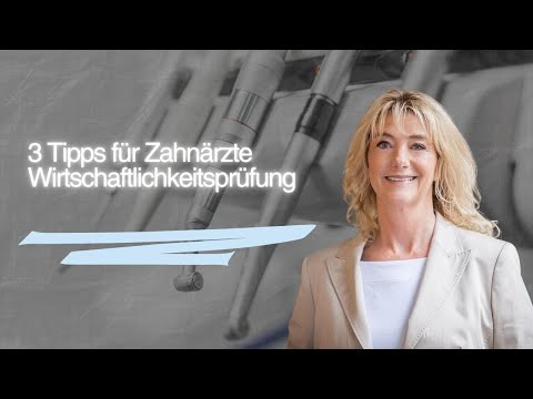 Wirtschaftlichkeitsprüfung 3 Tipps für Zahnärzte, Crash-Kurs jetzt ansehen