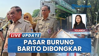 Pasar Burung Barito Dibongkar, Pramono Tegas: Sudah Sesuai Prosedur, Diberi SP 1 Hingga SP 3